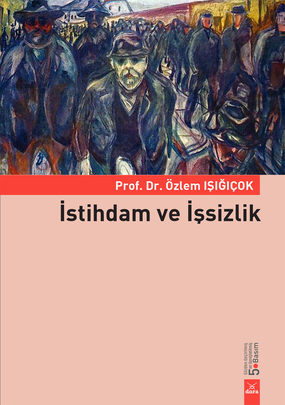 İstihdam ve İşsizlik | 273 | Dora Yayıncılık